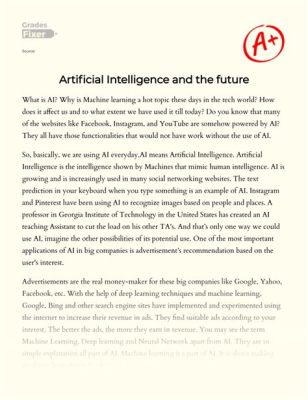 How Artificial Intelligence Will Change the Future Essay: A Journey Through the Looking Glass of Tomorrow